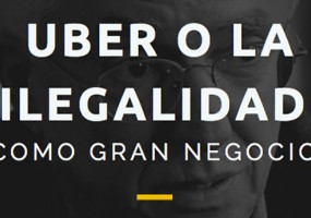 Uber o la ilegalidad como gran negocio